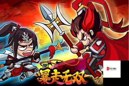 暴走无双武将的获取方式与培养技巧,资源管理的艺术