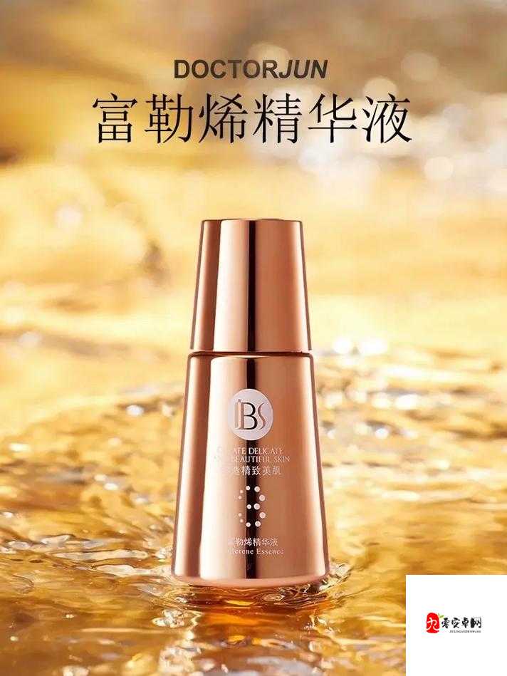 亚洲精华国产精华液:品质卓越的护肤佳品